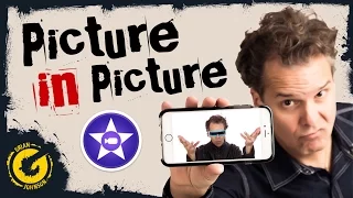 iPhone iMovie Tricks & Effects - Picture in Picture iPad / iOS