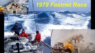 The 1979 Fastnet Yacht Race