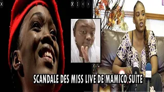 SCANDALE DES MISS SENEGAL LIVE DE MAMICO CHIC  SUITE