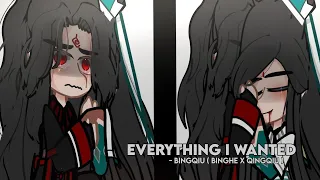 everything i wanted | Bingqiu (NOVEL SPOILERS!!) - vixion