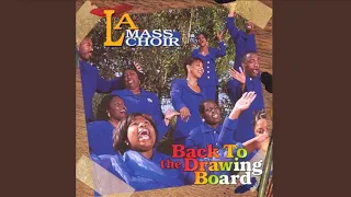 Back to the Drawing Board - L. A. Mass Choir