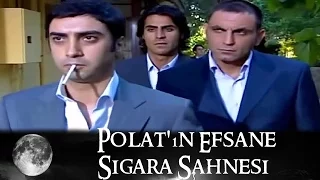 Polat'ın Efsane Sigara Sahnesi - Kurtlar Vadisi 52.Bölüm