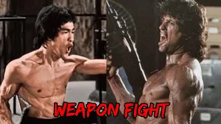 Bruce Lee VS Rambo - Weapon Fight • Edit | KingForearms