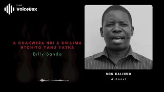 A Chakwera Ndi A Chilima Ntchito Yanu Yatha - Billy Banda