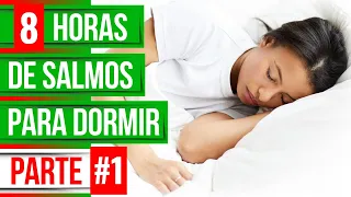 Salmo 91, 90, 92, 93, 94, 95 (Salmos para dormir)(8 horas Biblia en audio)