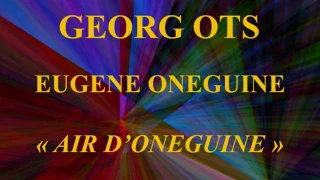 Georg Ots   Eugene Onegin   Air d'Onegin   Melodiya 7001 2