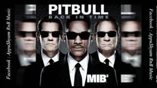 Pitbull - Back In Time | Men In Black 3 Theme Song | 2012