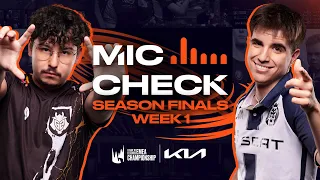 OH MY MAMA! | Kia Mic Check | 2023 LEC Season Finals Week 1