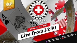 🇨🇭 Final Day of €550 Swiss Poker Open Main Event live from King's Resort 👑