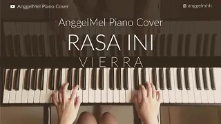 Rasa ini - VIERRA (Piano Cover) with Lyrics by AnggelMel
