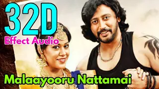 Malaayooru-Mambattiyan...32D Effect Audio song (USE IN 🎧HEADPHONE)  like and share