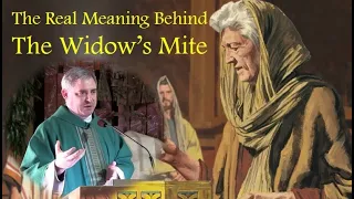 THE MEANING BEHIND THE WIDOW'S MITE