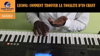 Comment trouver la tonalité d'un chant | Deep Piano