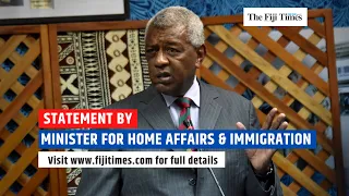 STATEMENT BY PIO TIKODUADUA | Minister for Home Affairs & Immigration