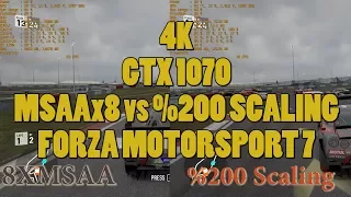 Forza Motorsport 7 4K Ultra 8xMSAA Vs. %200 Scaling |GTX 1070| (DEMO)