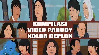 KOMPILASI VIDEO PARODY KOLOR CEPLOK EDISI 2019!!! 🤣