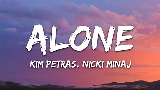 Kim Petras - Alone (Lyrics) feat. Nicki Minaj