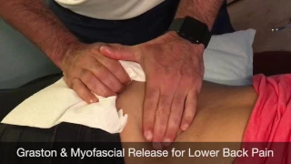 Graston & Myofascial Release For Lower Back Pain.