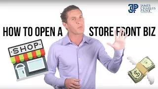 How to Start a Storefront Business