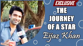 EXCLUSIVE! Eijaz Khan TALKS About His Amazing Journey Into & In Showbiz & More