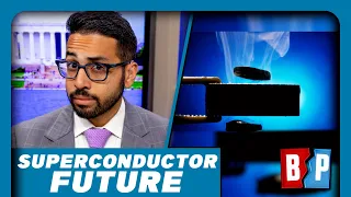 Will LK99 Superconductor CHANGE THE WORLD? | Breaking Points