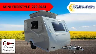 PETITE CARAVANE SURBAISSEE MINI FREESTYLE 270 2024 NORD SUD CARAVANING