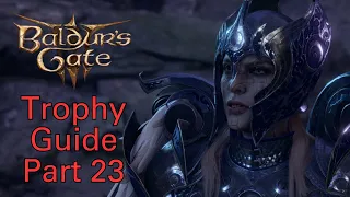 Baldur's Gate 3 Trophy / Achievement Guide - Part 23: Gauntlet of Shar & Shadowfell