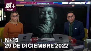 N+15 - Programa Completo: 29 de diciembre de 2022