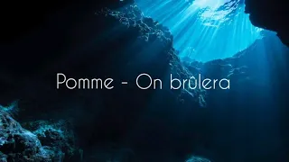 Pomme - On brûlera (English lyrics)