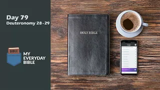 Day 79 Deuteronomy 28-29  |  My Everyday Bible