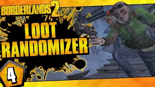 Borderlands 2 | Loot Randomizer Mod Zer0 Challenge Run | Day #4