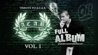 Tribute To A.C.A.B. - VOL.1 (FULL ALBUM)
