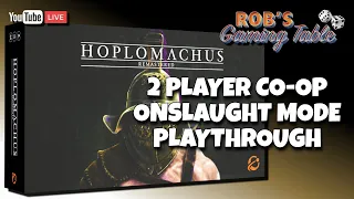 Hoplomachus: Remastered Co-op Onslaught Playthrough