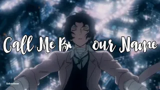 Bungou Stray Dogs [AMV] MONTERO ( Call Me By Your Name)