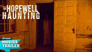 THE HOPEWELL HAUNTING - Trailer (2023) | DREAM MOVIES TRAILER |