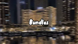 bundles (sped up) -Kayla Nicole