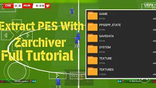 How To Extract PES PPSSPP With zarchiver Full Tutorial