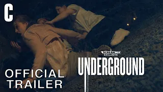 Underground | Official Trailer