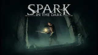 How to Beat - Spark in the Dark Demo - w/ tips and advice ! After 40 hours