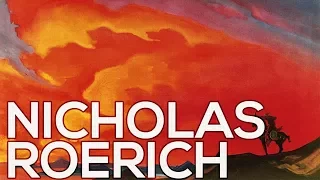 Nicholas Roerich: A collection of 261 works (HD)