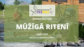 Dokumentālā filma "Mūžīgā ritenī"