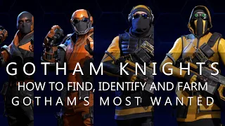 Gotham Most Wanted, how to find, identify, and farm them