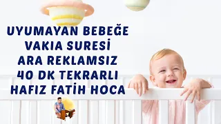 40 Dk Vakıa Suresi Tekrarlı