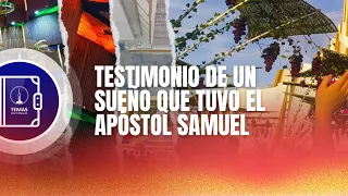 Testimonio de un sueño que tuvo el apóstol Samuel Joaquín Flores - LLDM
