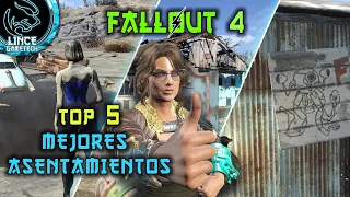 FALLOUT 4 TOP 5 BEST SETTLEMENTS