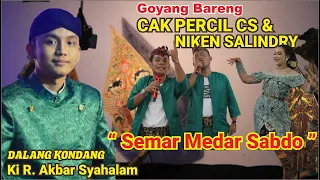 [FULL] WAYANGAN KI DALANG AKBAR SYAHALAM "SEMAR MEDAR SABDO" FT NIKEN SALINDRY DAN CAK PERCIL CS