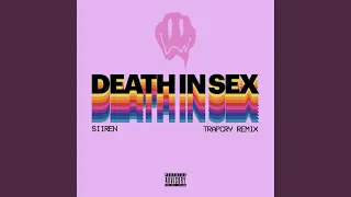 Death in Sex (Trapcry Remix)