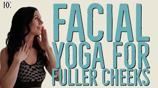 Facial Yoga For Fuller Cheeks - 5 Minutes