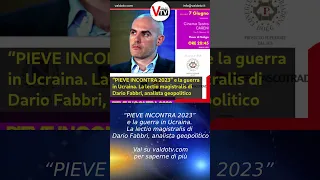 “PIEVE INCONTRA 2023” e la guerra in Ucraina. La lectio magistralis di Dario Fabbri