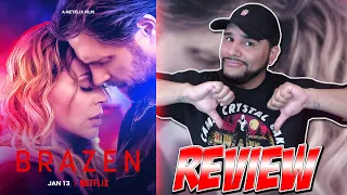 Brazen || Netflix Film (2022 Movie Review) WORST Film of January By Far